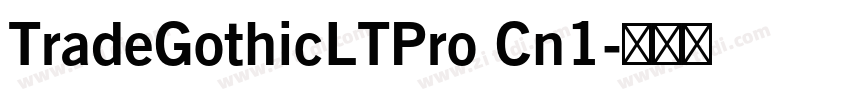 TradeGothicLTPro Cn1字体转换